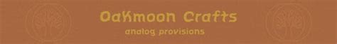 Oakmoon Crafts .